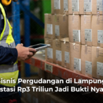 Peluang Bisnis Pergudangan di Lampung Selatan 2026, Investasi Rp3 Triliun Jadi Bukti Nyata!