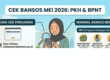 Panduan Mudah Melacak Status Penyaluran Bansos PKH dan BPNT Mei 2026 Beserta Nominalnya