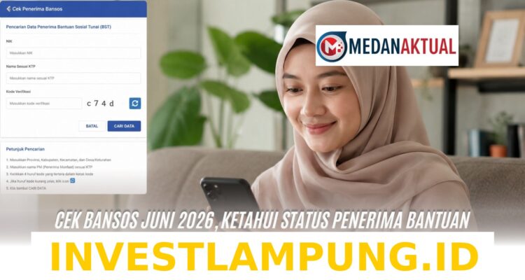 Cara Praktis Melihat Status Penerima Bansos Terbaru Bulan Juni 2026 Melalui Aplikasi