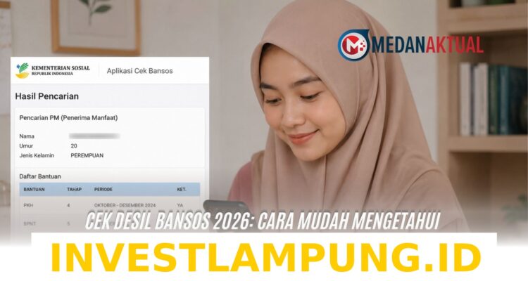 Panduan Praktis Melihat Status Desil Bansos 2026 untuk Mengetahui Kondisi Kesejahteraan